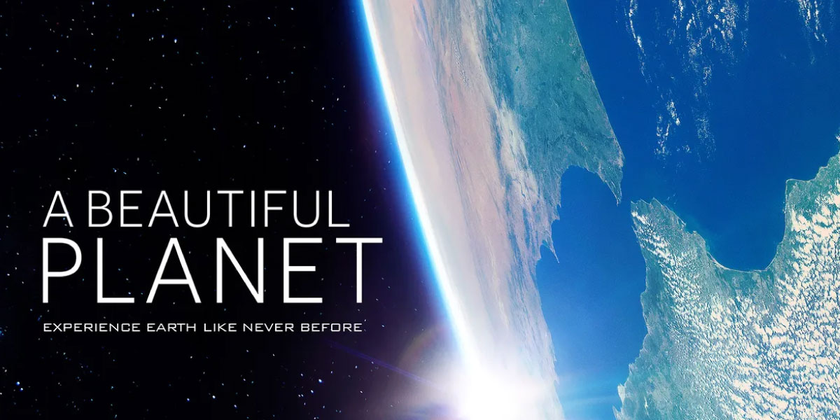 A Beautiful Planet - One of the Best Documentaries to Watch with Your Middle Schoolers
