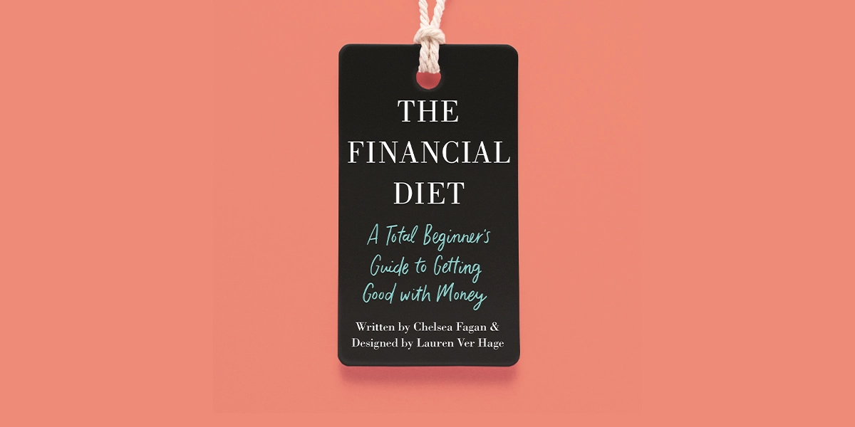 The Financial Diet: A Kid-Friendly Guide to Helping Your Young Spender Manage His Money