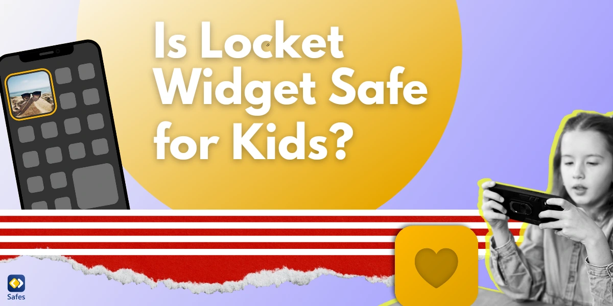 Is Locket Widget Safe for Kids?