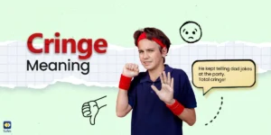 Everything Parents Should Know About Cringe Meaning Slang